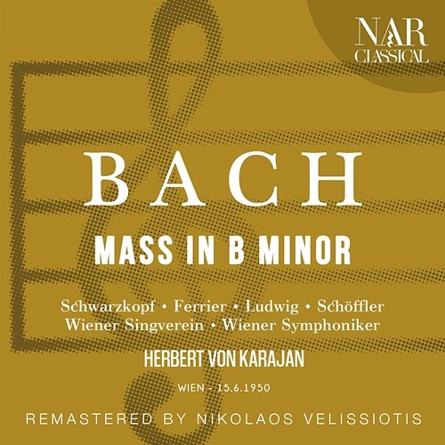 BACH: MASS IN B Minor Karajan