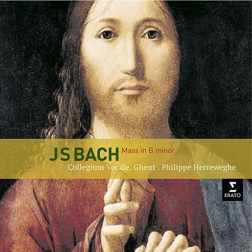 Bach: Mass in B Minor, BWV 232 Philippe Herreweghe feat. Collegium Vocale Gent