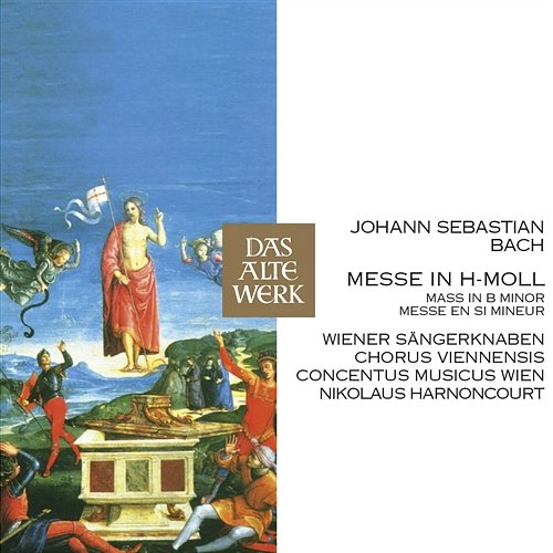Bach: Mass in B Minor, BWV 232 Nikolaus Harnoncourt feat. Chorus Viennensis, Wiener Sängerknaben