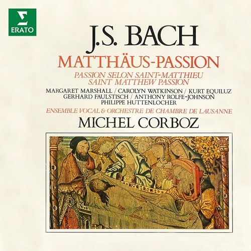 Bach: Matthäus-Passion, BWV 244 Michel Corboz