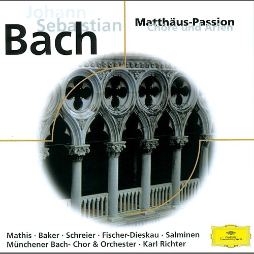 Bach: Matthäus-Passion (Highlights) Edith Mathis, Janet Baker, Peter Schreier, Dietrich Fischer-Dieskau, Matti Salminen, Regensburger Domspatzen, Münchener Bach-Chor, Münchener Bach-Orchester, Karl Richter