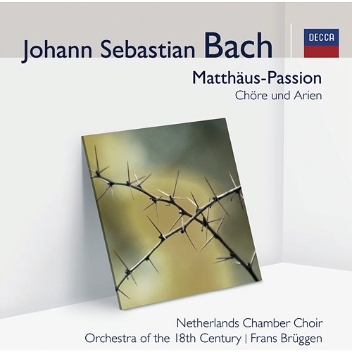 J.S. Bach: St. Matthew Passion, BWV 244 / Part One - No. 13 Aria (Soprano): "Ich will dir mein Herz schenken" Maria Cristina Kiehr, Orchestra of the 18th Century, Frans Brüggen