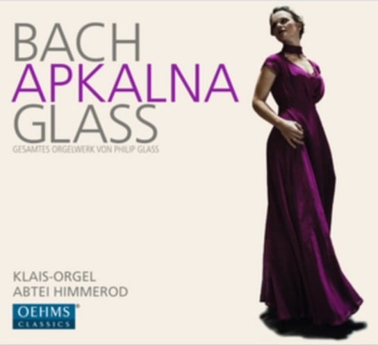 Bach Meets Glass Apkalna Iveta