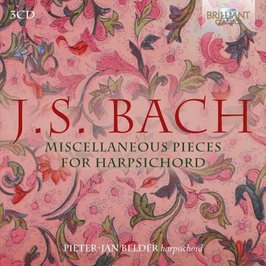 Bach: Miscellaneous Pieces for Harpsichord Belder Pieter-Jan