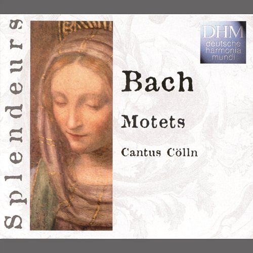 Bach: Motets Cantus Cölln