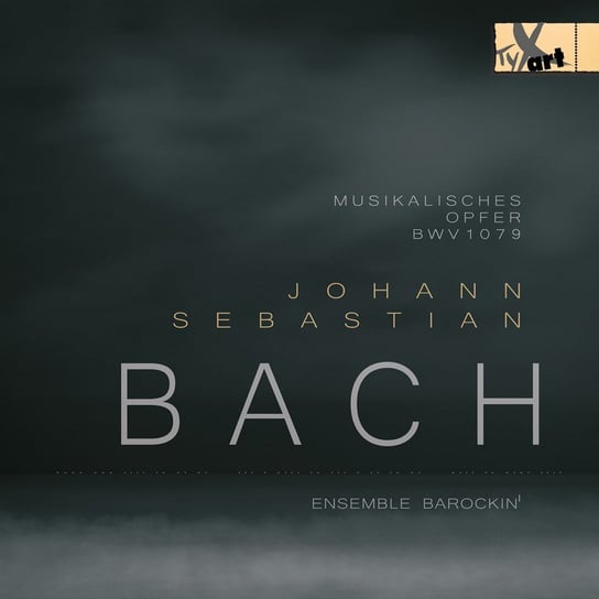Bach: Musikalisches Opfer Ensemble Barockin'
