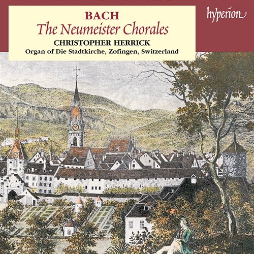 Bach: Neumeister Chorales (Complete Organ Works 11) Christopher Herrick