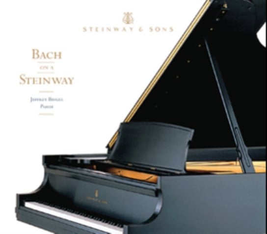 Bach On a Steinway Steinway & Sons