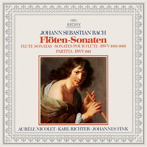 Bach: Partita BWV 1013, Flute Sonatas BWV 1033, 1034 & 1035 Karl Richter, Aurèle Nicolet, Johannes Fink