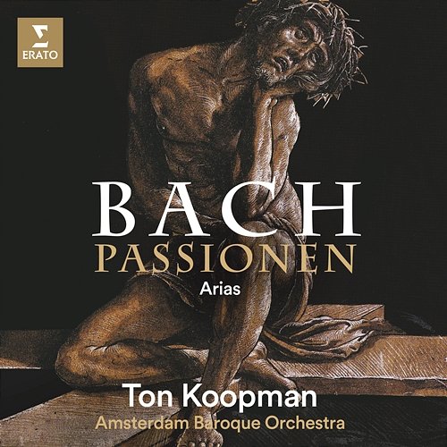 Bach: Passionen - Arias Ton Koopman