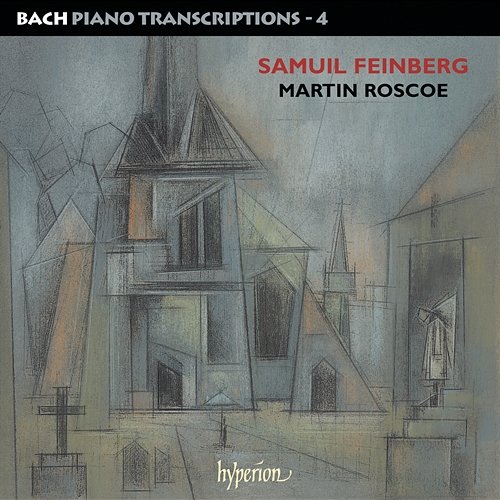 Bach: Piano Transcriptions, Vol. 4 – Samuel Feinberg Martin Roscoe