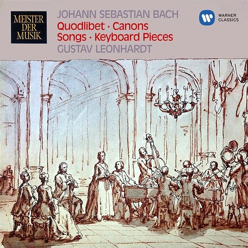 Bach: Quodlibet, Canons, Songs, Chorales & Keyboard Pieces Gustav Leonhardt