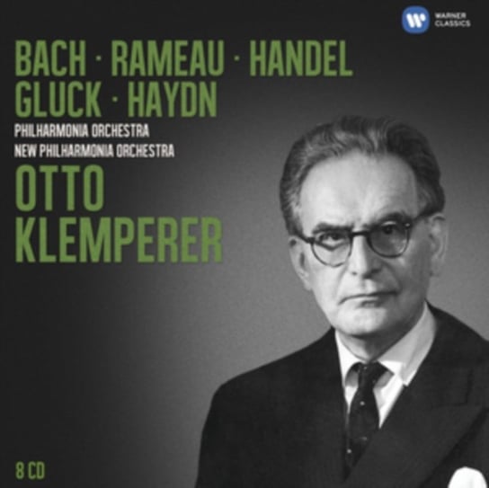Bach, Rameau, Handel, Gluck & Haydn (The Klemperer Legacy) Klemperer Otto