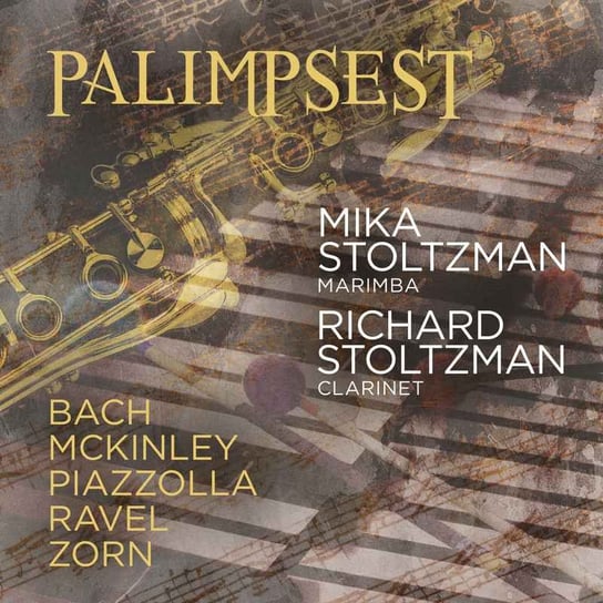 Bach Ravel Zorn: Palimpsest Stoltzman Richard, Stoltzman Mika, Del Curto Hector, Giraudo Pedro