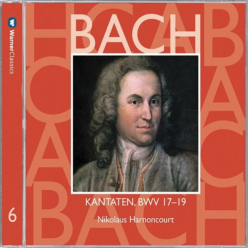 Bach: Sacred Cantatas, BWV 17 - 19 Nikolaus Harnoncourt