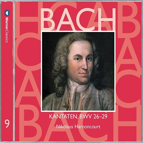 Bach: Sacred Cantatas, BWV 26 - 29 Nikolaus Harnoncourt