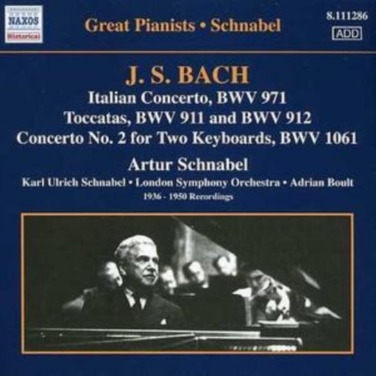 Bach: Schnabel - Italian Concerto / Toccatas Schnabel Artur