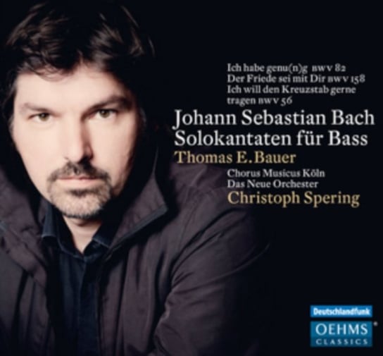 Bach: Solo Cantatas for Bass Bauer Thomas E., Chorus Musicus Cologne, Das Neue Orchester
