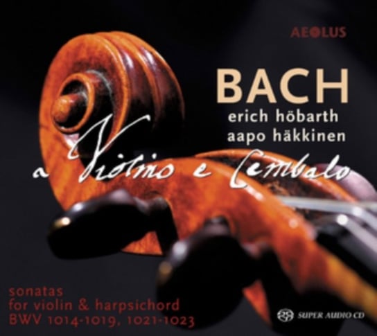 Bach: Sonatas For Violin & Harpsihord Hobarth Erich, Hakkinen Aapo