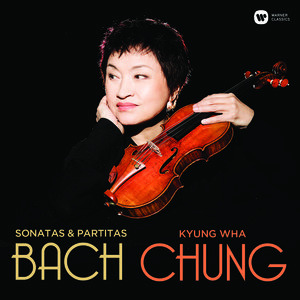 Bach: Sonatas & Partitas Chung Kyung Wha
