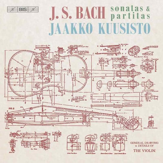 Bach: Sonatas & Partitas Kuusisto Jaakko