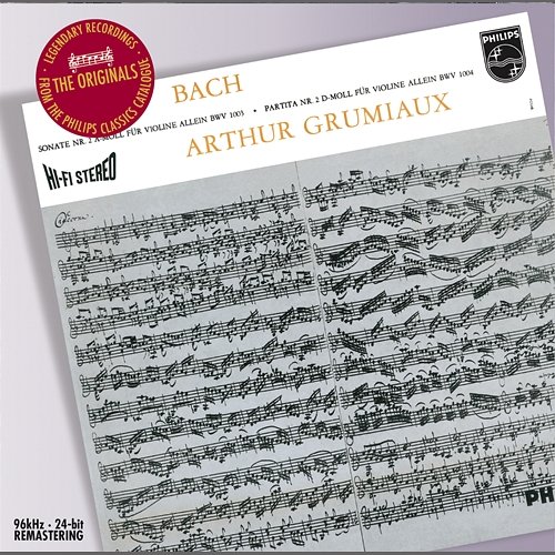 Bach: Sonatas & Partitas for solo violin Arthur Grumiaux