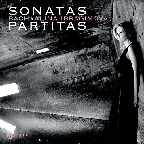 Bach: Sonatas & Partitas for Solo Violin, BWV 1001-1006 Alina Ibragimova