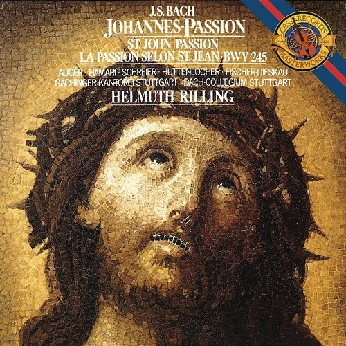 Bach: St. John Passion, BWV 245 Helmuth Rilling