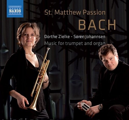 Bach: St. Matthew Passion Zielke Dorthe, Johannsen Soren