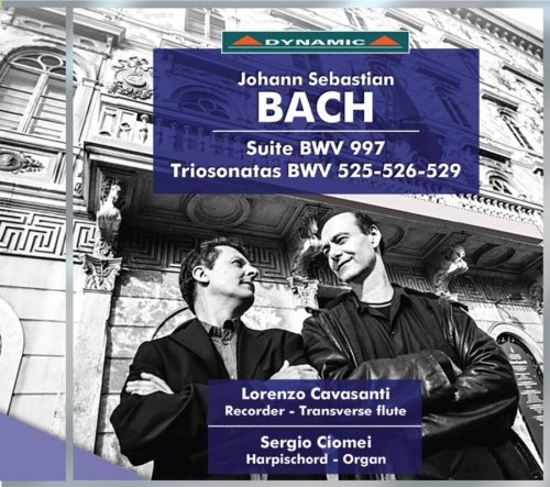 Bach Suite BWV 997 Triosonatas Cavasanti Lorenzo, Ciomei Sergio