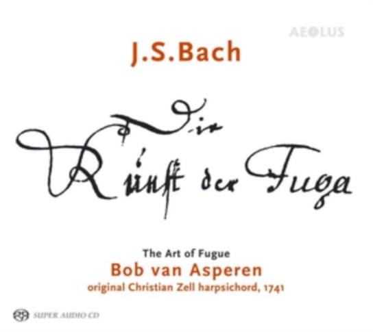 Bach: The Art Of Fugue Asperen van Bob, Klapprott Bernhard