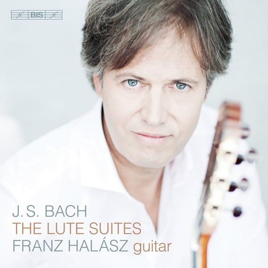Bach: The Lute Suites Halasz Franz