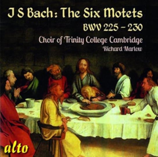 Bach: The Six Motets BWV 225-230 Choir of Trinity College
