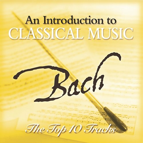 Bach - The Top 10 Various Artists