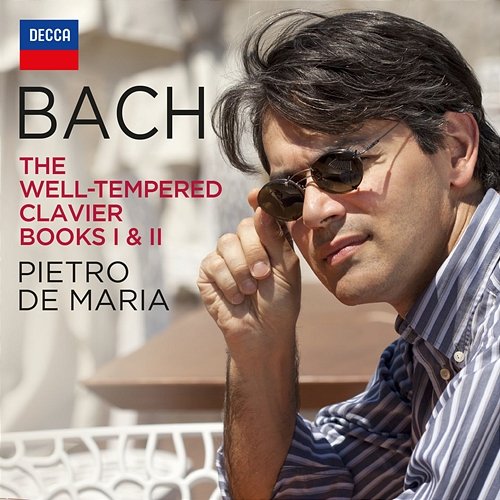 Bach: The Well-Tempered Clavier, Books I & II Pietro De Maria