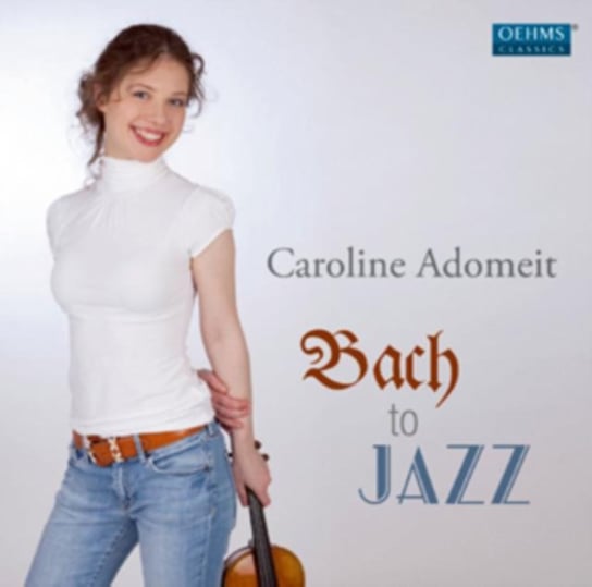 Bach to jazz Adomeit Caroline