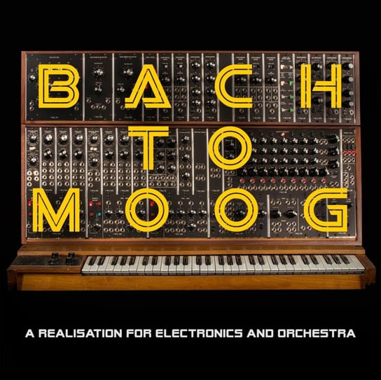Bach To Moog (A Realisation For Electronics And Orchestra) Craig Leon, Pike Jennifer