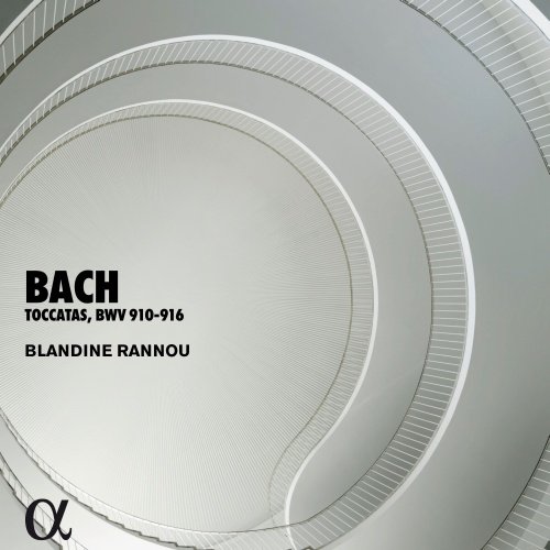 Bach: Toccatas, BWV 910-916 Rannou Blandine