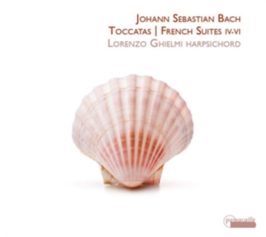 Bach: Toccatas & French Suites Ghielmi Lorenzo