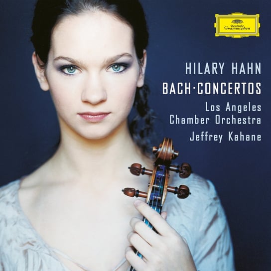 Bach: Violin Concertos Hahn Hilary