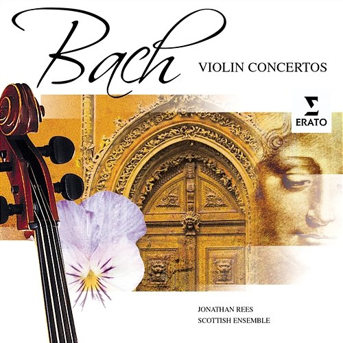 Bach: Violin Concertos Jonathan Rees & Scottish Ensemble