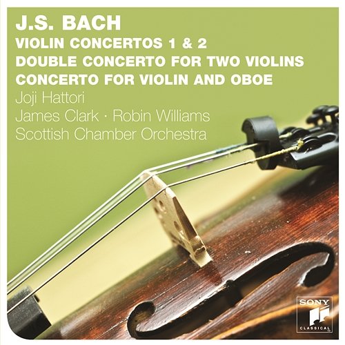 Bach: Violin Concertos BWV 1041, 1042, 1043, 1060 Joji Hattori