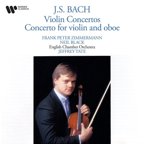 Bach: Violin Concertos & Concerto for Violin and Oboe Frank Peter Zimmermann
