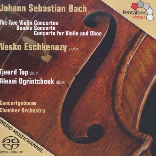 Bach: Violin Concertos Nos. 1 & 2 & Concerto for 2 Violins Top Tjeerd, Ogrintchouk Alexei, Eschkenazy Vesko