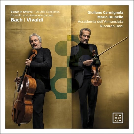 Bach & Vivaldi: Sonar in Ottava Carmignola Giuliano