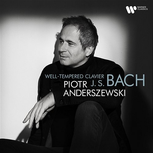 Bach: Well-Tempered Clavier, Book 2 (Excerpts) Piotr Anderszewski