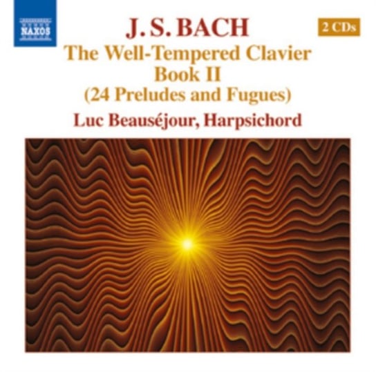 Bach: Well-Tempered Clavier Book II Beausejour Luc