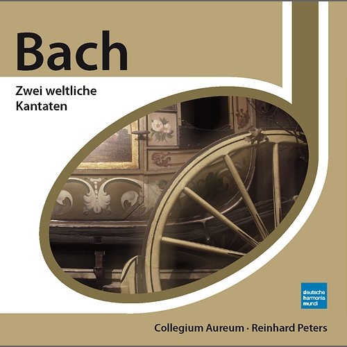 Bach: Zwei weltliche Kantaten Collegium Aureum