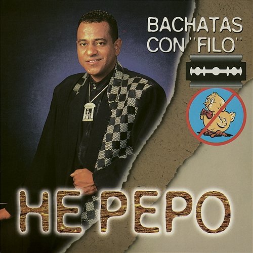 Bachatas Con "Filo" He Pepo