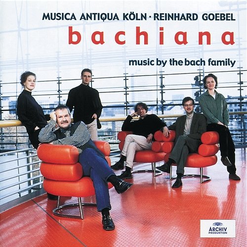 Bachiana I - Music by the Bach Family Musica Antiqua Köln, Reinhard Goebel